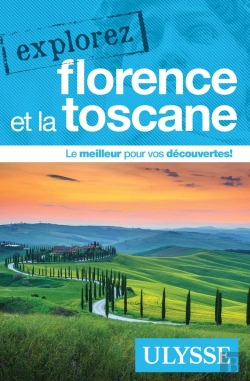 Bertrand.pt - Explorez : Florence Et La Toscane (Édition 2022)