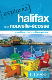 Explorez : Halifax Et La Nouvelle-Écosse (Édition 2026)