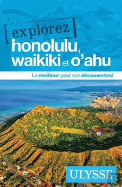 Bertrand.pt - Explorez : Honolulu, Waikiki Et O'Ahu (Édition 2024)