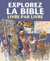 Explorez La Bible Livre Par Livre