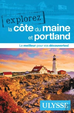 Bertrand.pt - Explorez : La Côte Du Maine Et Portland (Édition 2024)