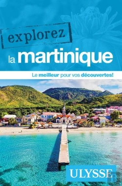 Bertrand.pt - Explorez : La Martinique (Édition 2025)