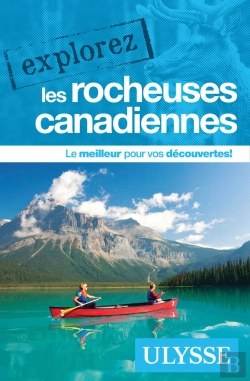 Bertrand.pt - Explorez : Les Rocheuses Canadiennes (Édition 2024)