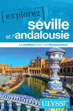 Bertrand.pt - Explorez : Séville Et L'Andalousie (Édition 2025)