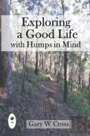 Exploring A Good Life With Humps In Mind