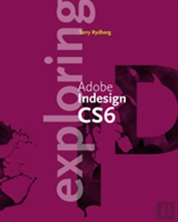 Bertrand.pt - Exploring Adobe Indesign Cs6