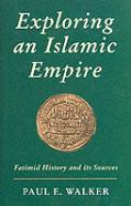 Exploring An Islamic Empire