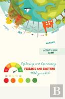 Exploring And Expressing Feelings And Emotions With Your Kid