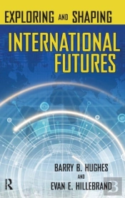 Exploring And Shaping International Futures
