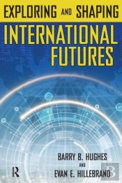 Exploring And Shaping International Futures