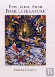 Exploring Arab Folk Literature