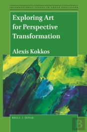 Exploring Art For Perspective Transformation