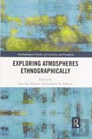 Exploring Atmospheres Ethnographically
