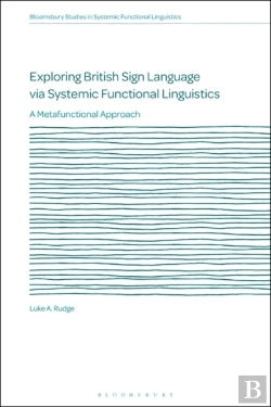 Bertrand.pt - Exploring British Sign Language Via Systemic Functional Linguistics