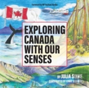 Exploring Canada With Our Senses