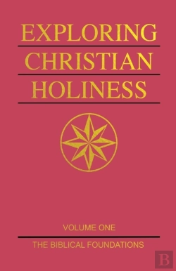 Bertrand.pt - Exploring Christian Holiness, Vol. 1