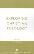 Exploring Christian Theology