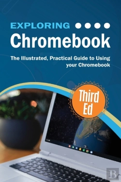 Bertrand.pt - Exploring Chromebook Third Edition