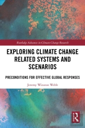 Exploring Climate Change Related Systems And Scenarios