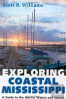 Exploring Coastal Mississippi