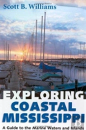 Exploring Coastal Mississippi