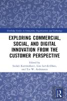 Exploring Commercial, Social, And Digital Innovation From The Customer Perspective