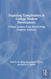 Exploring Complexities In College Student Development
