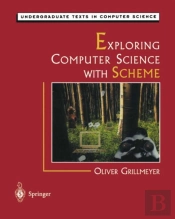 Exploring Computer Science With Scheme