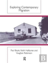 Exploring Contemporary Migration