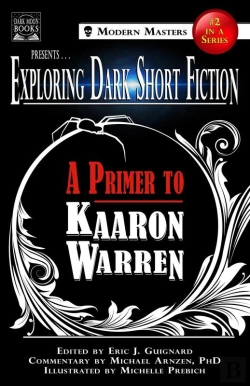 Bertrand.pt - Exploring Dark Short Fiction #2: A Primer To Kaaron Warren