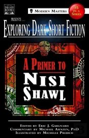 Exploring Dark Short Fiction #3: A Primer To Nisi Shawl