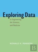 Exploring Data In Engineering, The Sciences, And Medicine