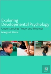 Exploring Developmental Psychology