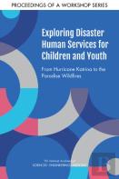 Exploring Disaster Human Services For Children And Youth
