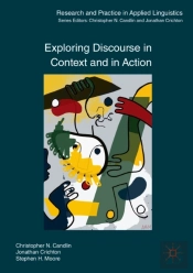 Exploring Discourse In Context And In Action