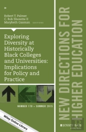 Exploring Diversity At Historically Black Colleges And Universities: Implications For Policy And Practice