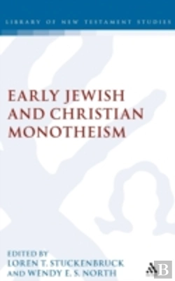 Bertrand.pt - Exploring Early Christian And Jewish Monotheism
