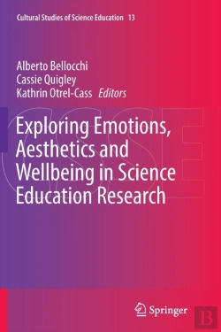 Bertrand.pt - Exploring Emotions, Aesthetics And Wellbeing In Science Education Research