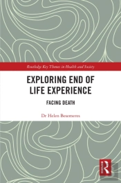 Exploring End Of Life Experience