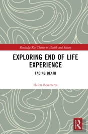 Exploring End Of Life Experience