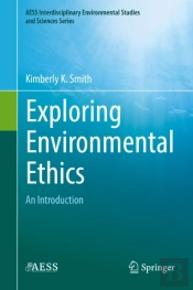 Exploring Environmental Ethics