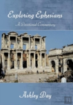 Bertrand.pt - Exploring Ephesians A Devotional Commentary