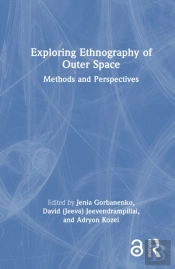 Exploring Ethnography Of Outer Space