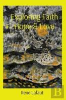 Exploring Faith Hope & Love