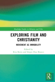 Exploring Film And Christianity