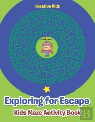 Exploring For Escape