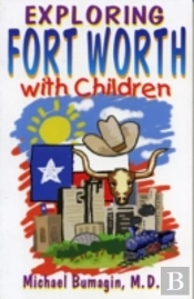 Exploring Fort Worth With Children