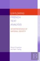 Exploring French Text Analysis