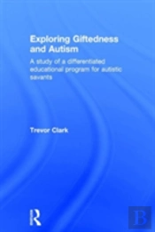 Exploring Giftedness And Autism