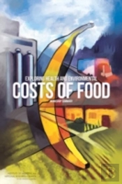 Exploring Health And Environmental Costs Of Food